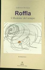 Roffla l'illusione del tempo