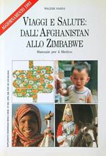 Viaggi e salute, dall'Afghanistan allo Zimbabwe. Aggiornamento 1993