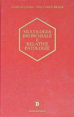 Mucologia bronchiale e relative patologie