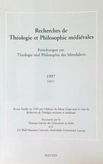 Recherches de theologie et philosophie medievales LXIV, 1/1997