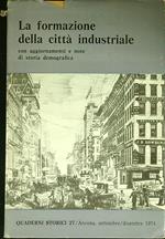 La formazione della citta' industriale