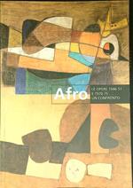 Afro opere 1946-51 un confronto