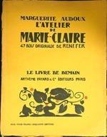 L' atelier de Marie-Claire