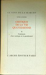 Critique de la vie quotidienne 2vv