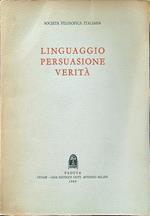 Linguaggio persuasione verità