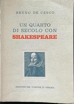 Un quarto di secolo con Shakespeare