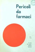 Pericoli da farmaci