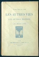 Les autrers vies et les autres mondes