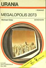 Megalopolis 2073