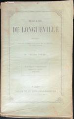 Madame de Longueville. Etudes