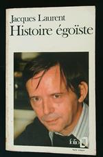 Histoire egoiste