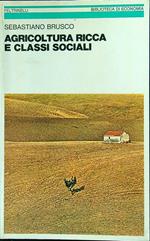 Agricoltura ricca e classi sociali