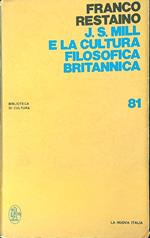 J.S. Mill e la cultura filosofica britannica