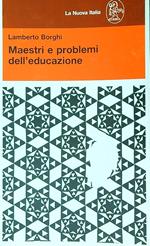 Maestri e problemi dell'educazione