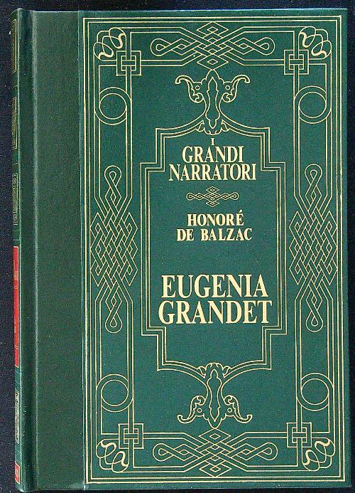 Eugénie Grandet - Honoré De Balzac [Feltrinelli]