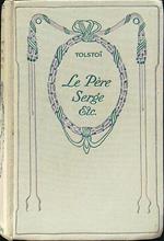 Le pere Serge etc.