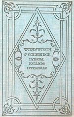 Wordsworth and Coleridge Lyrical Ballads 1798