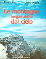 Le montagne bergamasche dal cielo