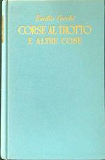 Corse al trotto e altre cose