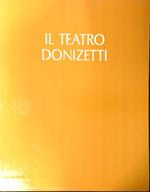 Il Teatro Donizetti 2vv