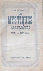 Les mystiques allemands du xiii au xix siecle