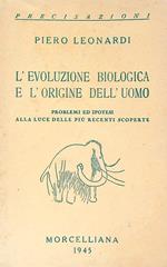 L' evoluzione biologica e l'origine dell'uomo