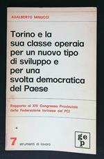 Torino e la sua classe operaia