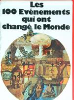 Les 100 evenements qui ont change le monde