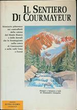 Il sentiero di Courmayeur