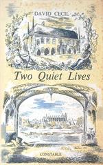 Two Quiet Lives