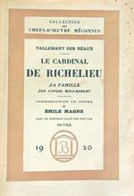 Le cardinal de Richelieu, sa famille, son favori