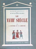 Le XVIII siecle