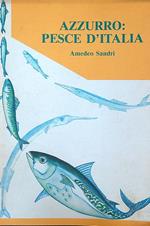 Azzurro: Pesce d'Italia