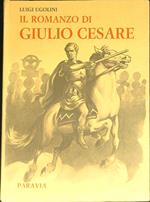 Il romanzo di Giulio Cesare