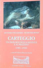 Carteggio : un dialogo sulla santità e il peccato 1903-1910