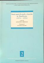 Venti anni di studi e ricerche in Basilicata 1974-1994