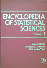 Encyclopedia of Statistical Sciences. Volume 1