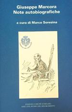 Giuseppe Marcora. Note autobiografiche