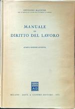 Manuale di diritto del lavoro. Quarta edizione riveduta