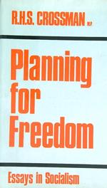 Planning for freedom