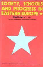 Society, Schools and Progress in Eastern Europe