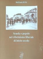 Scuola e popolo nel riformismo liberale di inizio secolo