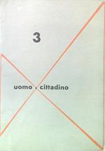 Uomo e cittadino - N. 3/Marzo 1946