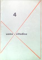 Uomo e cittadino - N. 4/Aprile 1946