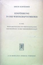 Einfuhrung in die wirtschaftstheorie II. Teil