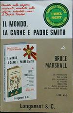 Il mondo, la carne e Padre Smith