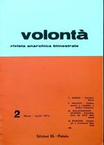 Volontà - Anno XXVII n. 2/Marzo Aprile 1974