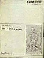 Dalle origini a Dante - Classici italiani 1