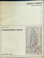 Cinquecentisti minori - Classici italiani 8