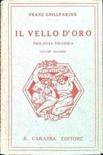 Il vello d'oro. Trilogia tragica - Volume 2